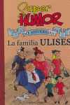 SUPER HUMOR FAMILIA ULISES 60 ANIVERSARIO | portada del libro