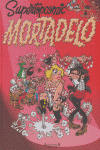 SUPER TOP COMIC MORTADELO 3, de IBAÑEZ,FRANCISCO | portada del libro