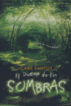 EL DUEÑO DE LAS SOMBRAS, de SANTOS | portada del libro