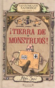 CRONICAS DE RATBRIDGE TIERRA DE MONSTRUOS, de SNOW | portada del libro