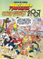 Mortadelo y Filemón. Eurobasket 2007 (Magos del Humor  116), de Francisco Ibáñez | portada del libro