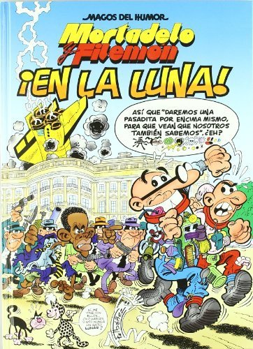 EN LA LUNA MH MORTADELO 127, de IBAÑEZ,FRANCISCO | portada del libro