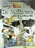 Superlópez. La biblioteca inexistente (Magos del Humor  131), de Jan | portada del libro