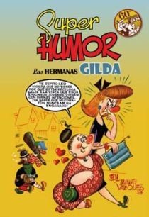 Las hermanas Gilda (Súper Humor Clásicos 8), de Vázquez, Manuel | portada del libro