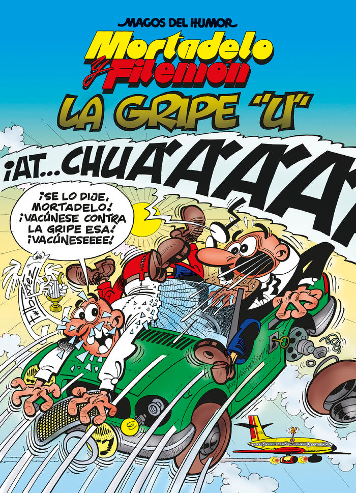Mortadelo y Filemón. La gripe "U" (Magos del Humor 134), de Ibáñez | portada del libro