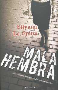 MALA HEMBRA, de LA SPI NA | portada del libro