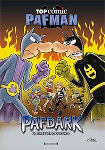 Pafdark. El cabestro oscuro (Top Cómic Pafman 7), de Cera | portada del libro