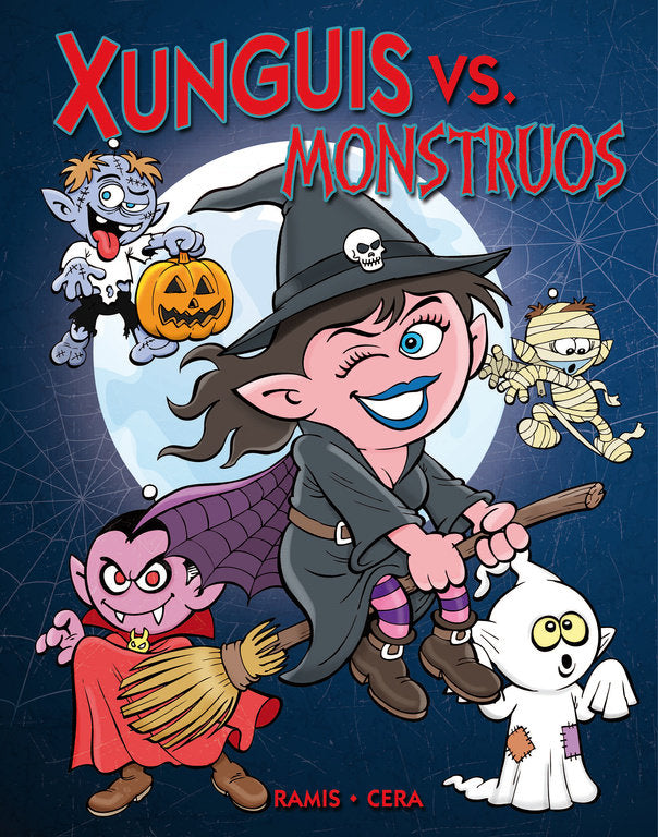 Xunguis vs. Monstruos (Colección Los Xunguis), de Cera | portada del libro