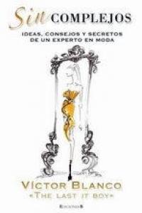 SIN COMPLEJOS, de BLANCO | portada del libro
