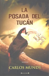 POSADA DEL TUCAN,LA, de MUNDY | portada del libro