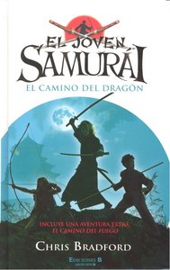 JOVEN SAMURAI EL CAMINO DEL DRAGON, de BRADFORD | portada del libro