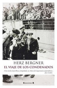 VIAJE DE LOS CONDENADOS,EL, de BERGNER | portada del libro