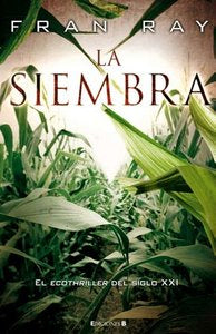 SIEMBRA,LA, de RAY | portada del libro