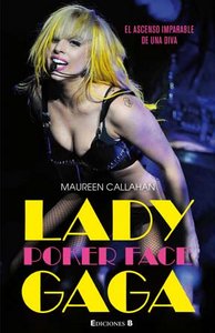 POKER FACE LADY GAGA, de CALLAHAN | portada del libro