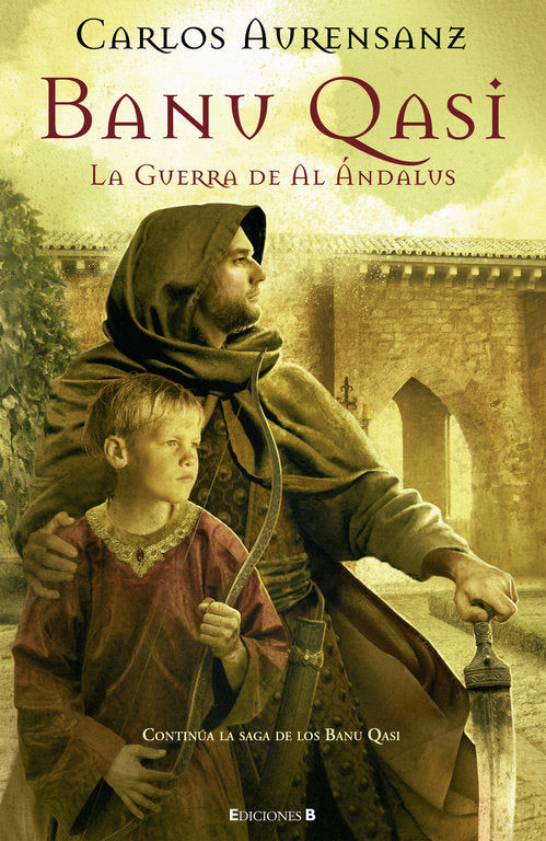La guerra de Al Ándalus (Banu Qasi 2), de Aurensanz | portada del libro