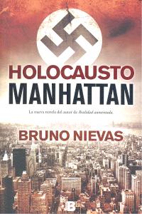 Holocausto Manhattan, de NIEVAS | portada del libro