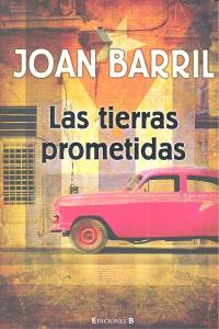 LAS TIERRAS PROMETIDAS, de BARRIL | portada del libro