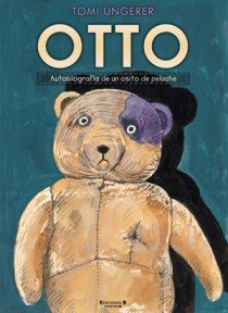 OTTO. AUTOBIOGRAFIA DE UN OSITO DE PELUCHE, de UNGERER | portada del libro