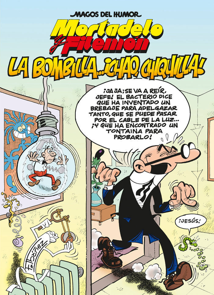 BOMBILLA CHAO CHIQUILLA,LA MH 149, de IBAÑEZ TALAVERA | portada del libro