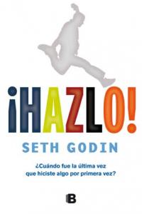 ¡Hazlo!, de GODIN | portada del libro