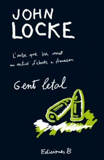 GENT LETAL, de LOCKE | portada del libro