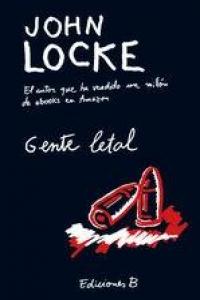 GENTE LETAL, de LOCKE | portada del libro