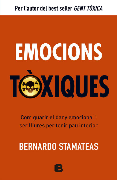 Emocions tòxiques, de Stamateas, Bernardo | portada del libro