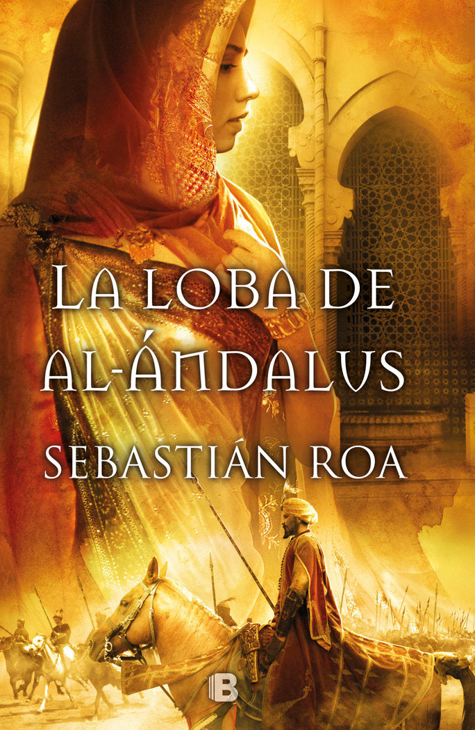 La loba de al-Ándalus (Trilogía Almohade 1), de Roa | portada del libro