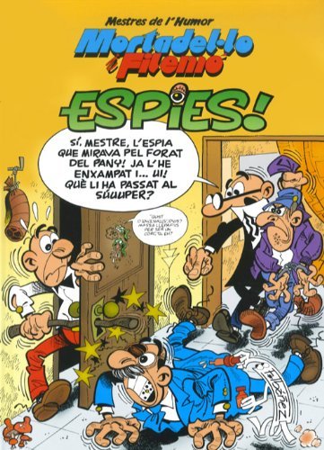 Mortadel·lo i Filemó. Espies! (Mestres de l'Humor 32), de Ibáñez, Francisco | portada del libro