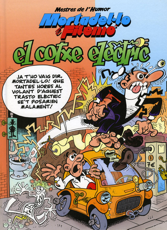 Mortadel·lo i Filemó. El cotxe elèctric (Mestres de l'Humor 33), de Ibáñez, Francisco | portada del libro