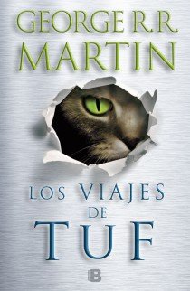 Los viajes de Tuf, de MARTIN, GEORGE R. | portada del libro