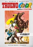 ¡El desquite! Y otras aventuras de El Capitán Trueno (Trueno Color  8), de MORA | portada del libro