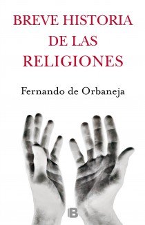 Breve historia de las religiones, de ORBANEJA | portada del libro
