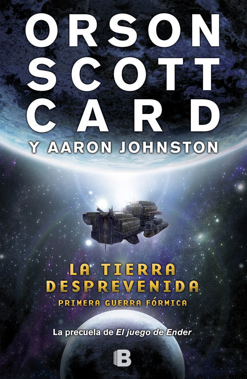La tierra desprevenida (Primera Guerra Fórmica  1), de Card | portada del libro