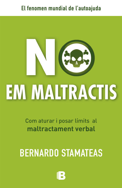 No em maltractis, de Stamateas, Bernardo | portada del libro