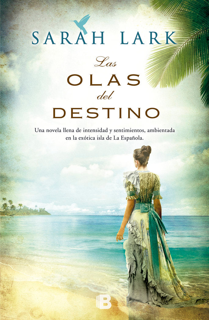 Las olas del destino (Serie del Caribe 2), de Lark, Sarah | portada del libro
