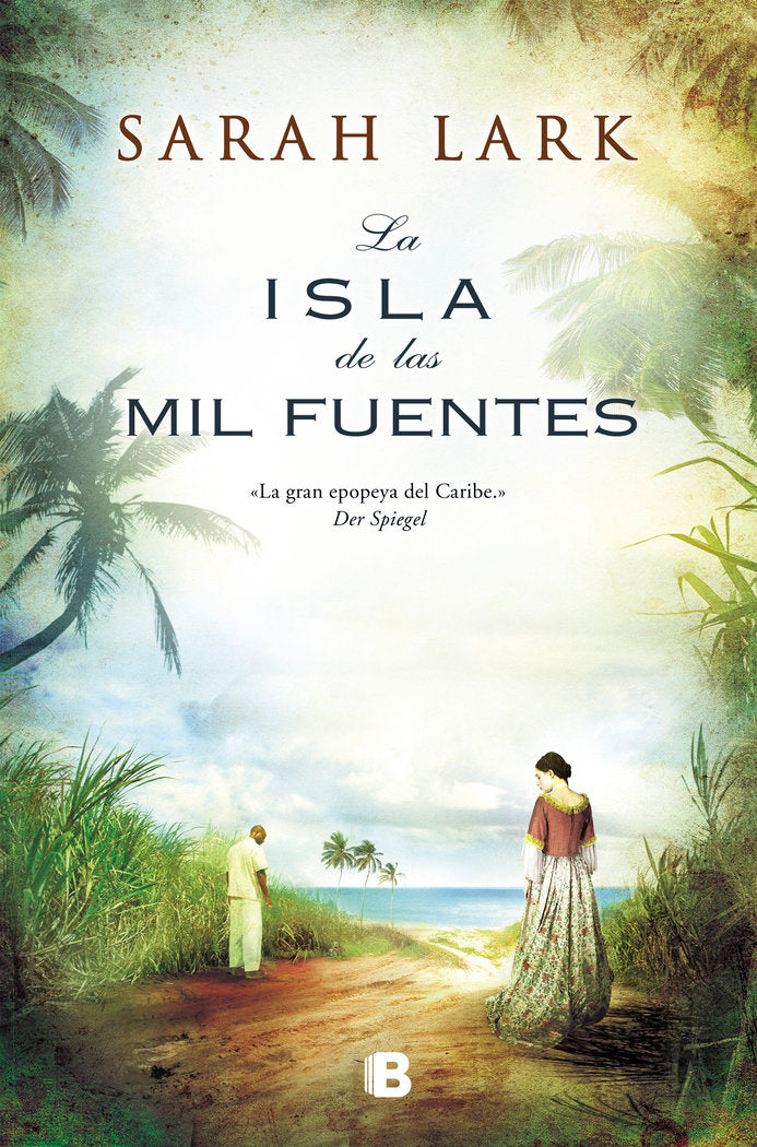 La isla de las mil fuentes (Serie del Caribe 1), de Lark, Sarah | portada del libro