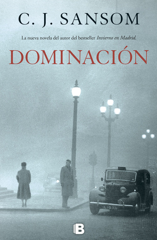 Dominación, de Sansom, C.J. | portada del libro