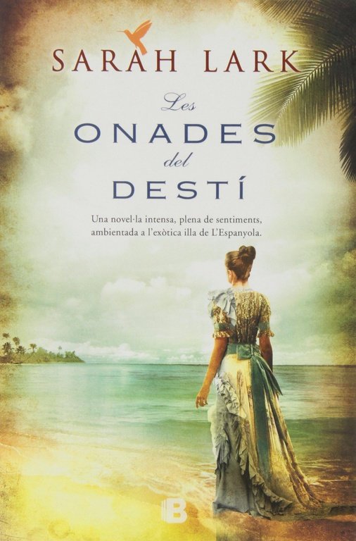 Les onades del destí (Sèrie del Carib 2), de Lark | portada del libro