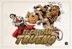¡Rescate frustrado! (fascículos: 145 - 192) (nueva edición) (El Capitán Trueno [edición facsímil de colección]  4), de Víctor