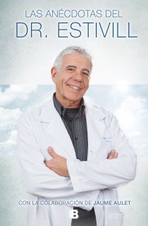 Las anécdotas del Dr. Estivill, de Estivill | portada del libro