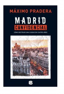 Madrid confidencial, de Pradera | portada del libro