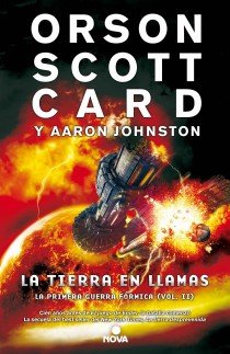 La tierra en llamas (Primera Guerra Fórmica 2), de Card, Orson Scott | portada del libro