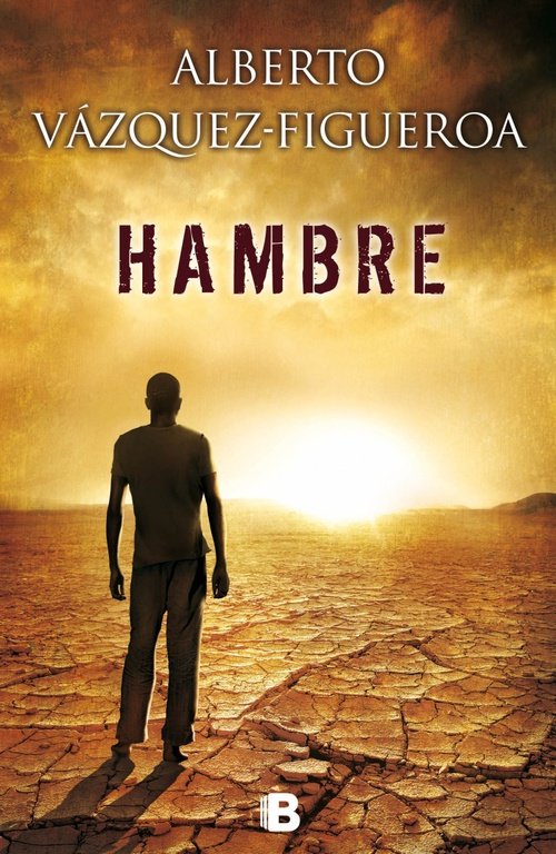 Hambre, de Vázquez-Figueroa | portada del libro