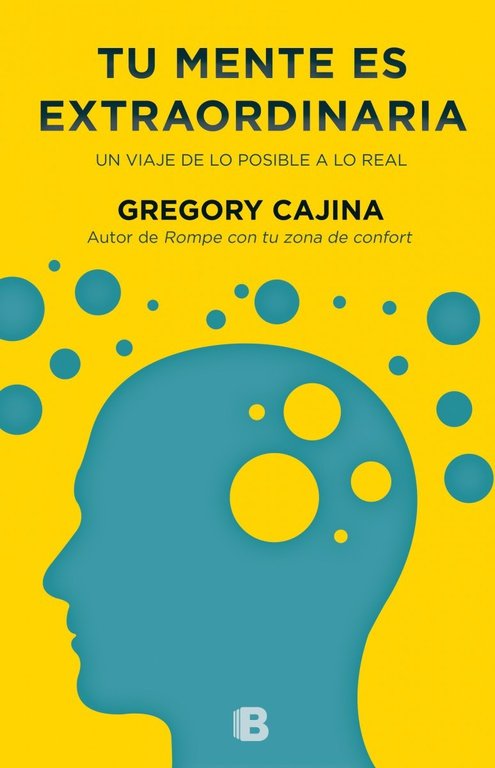 Tu mente es extraordinaria, de Cajina | portada del libro