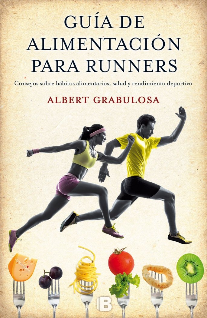 Guía de alimentación para runners, de Grabulosa | portada del libro