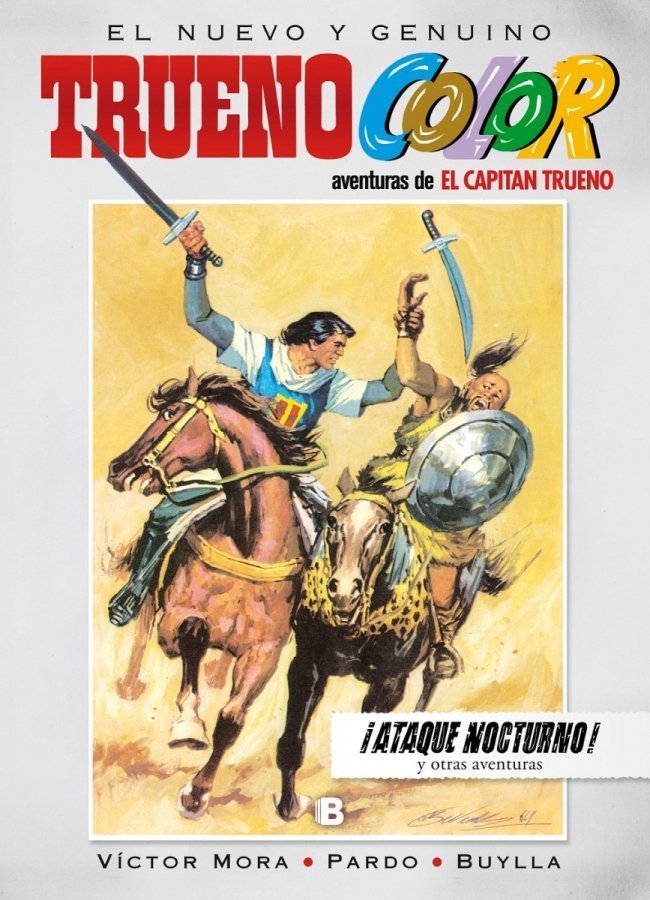 ¡Ataque nocturno! Y otras aventuras de El Capitán Trueno (Trueno Color 12), de Mora, Víctor | portada del libro