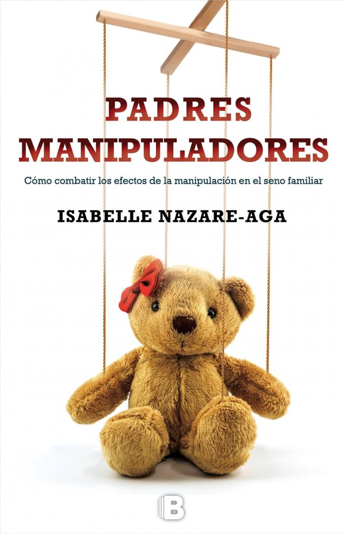 Padres manipuladores, de Nazare-Aga | portada del libro