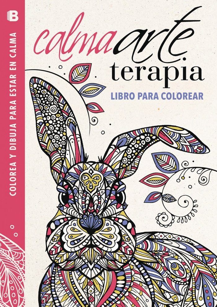CalmaArteTerapia. Libro para colorear (Colección Arte Terapia), de Varios autores | portada del libro