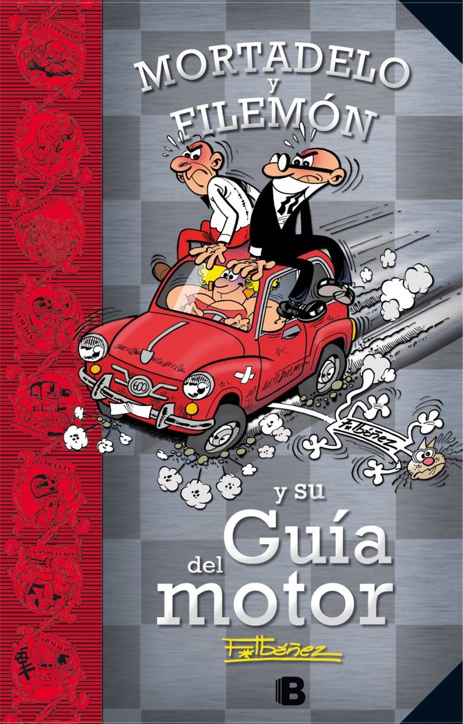 Mortadelo y Filemón y su Guía del motor (Guías para la Vida de Mortadelo y Filemón), de Ibáñez, Francisco | portada del libro
